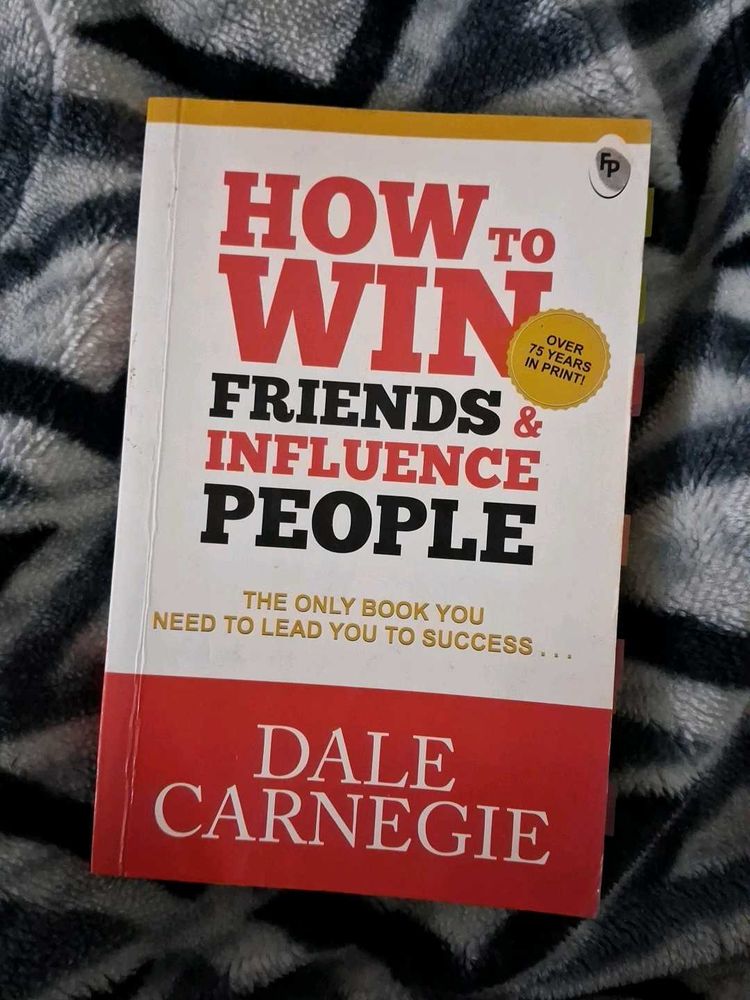 How to Win Friends &amp; Influence