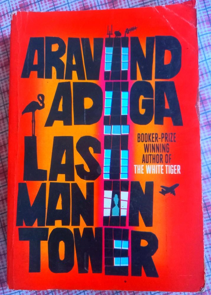 Last Man In Tower - Arvind Adiga