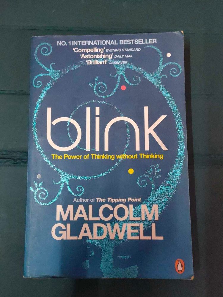 Blink by Malcolm Gladwell