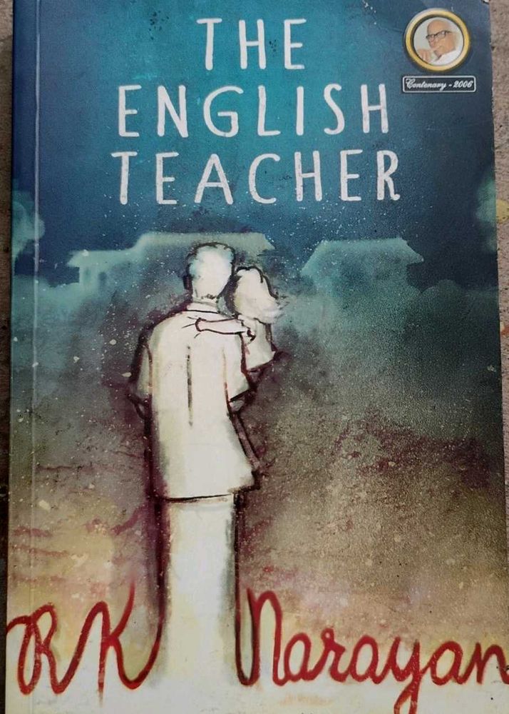 The English Teacher by R.K. Narayan