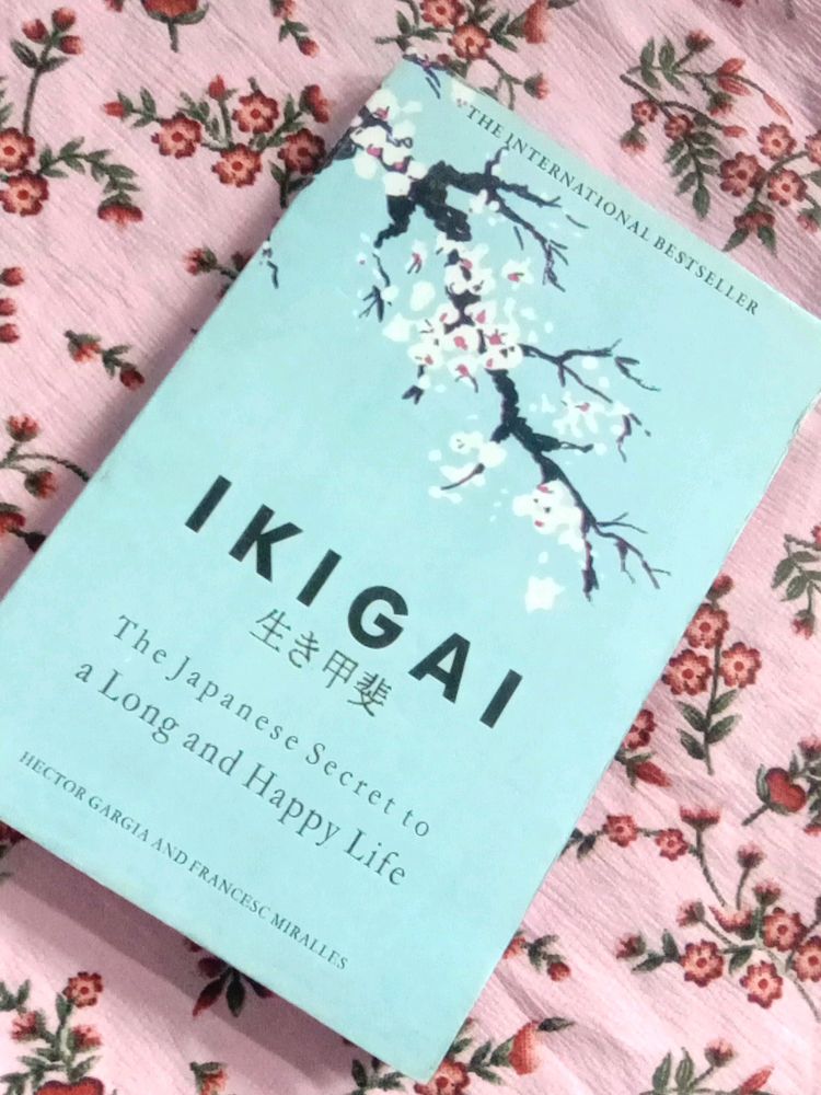 &#39;Ikigai&#39;    The Japanese Secret To A Long And Happy Life