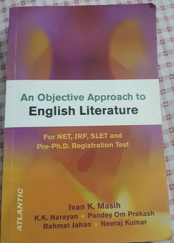 An objective approach to English Literature( For NET, JRF SLET)