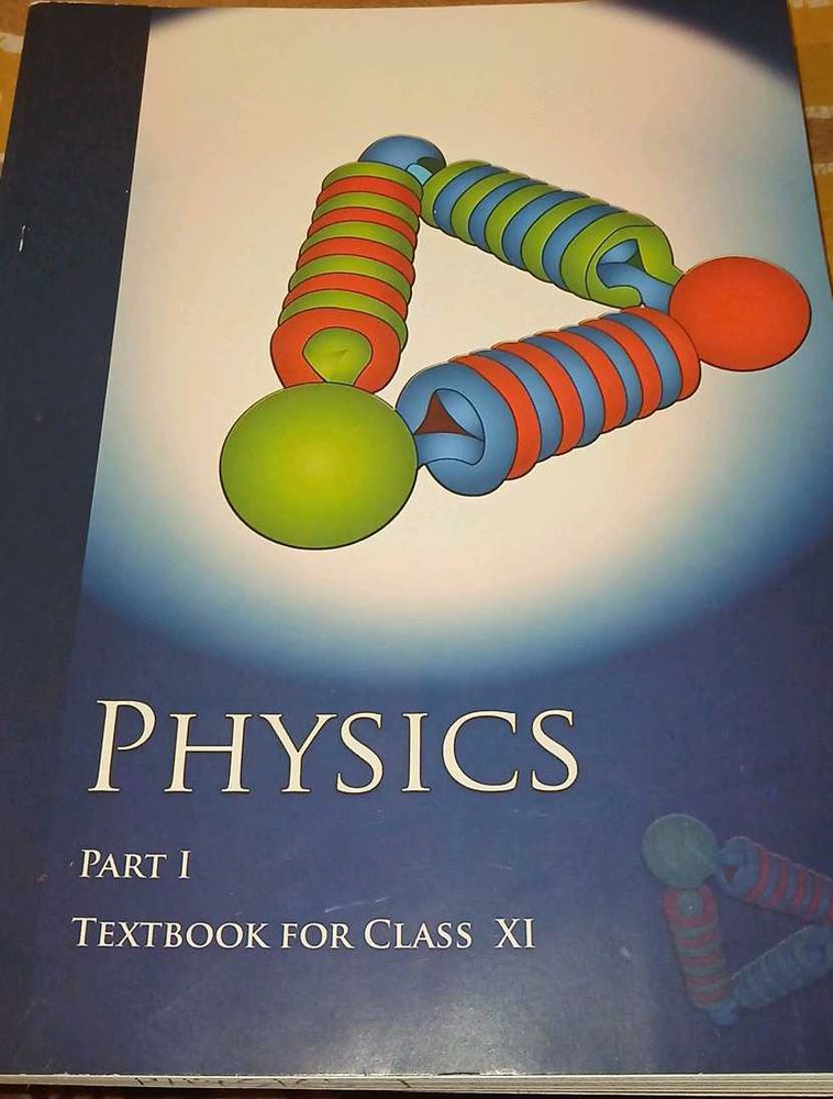 Class 11 NCERT Physics Book 1