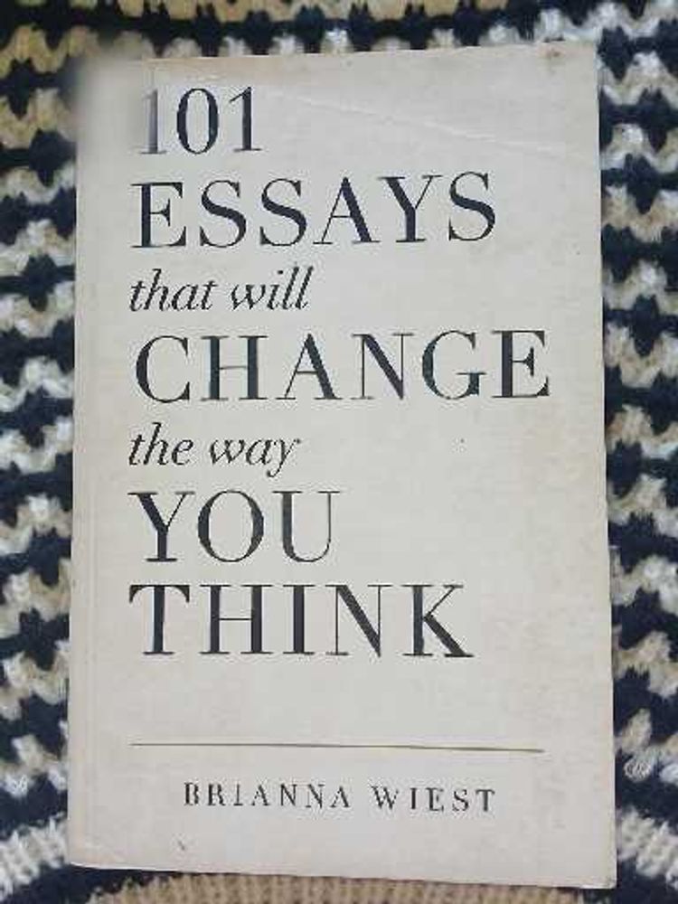 101 Essays That Will Change