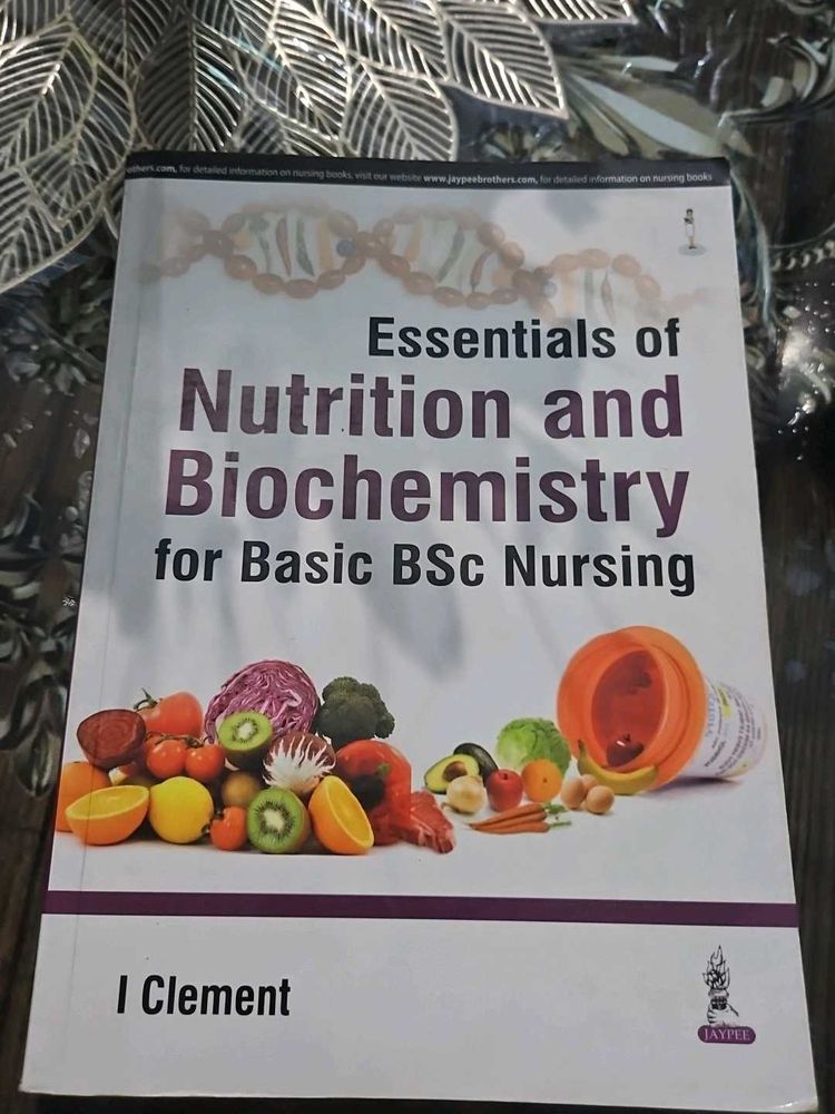 Essentials of Nutrition &amp; Biochemistry - Nursing T
