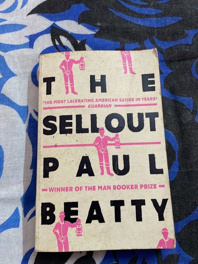 The Sellout By Paul Beatty