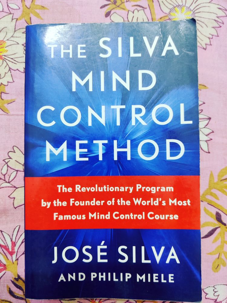 The Silva Mind Control Method