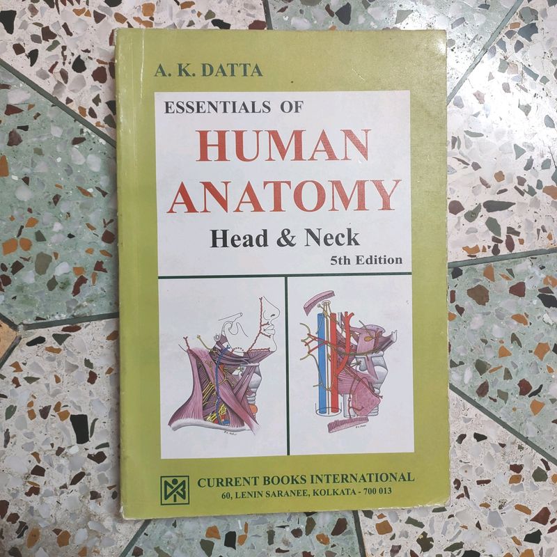 MEDICAL HUMAN ANATOMY(HEAD &amp; NECK)-AK DATTA