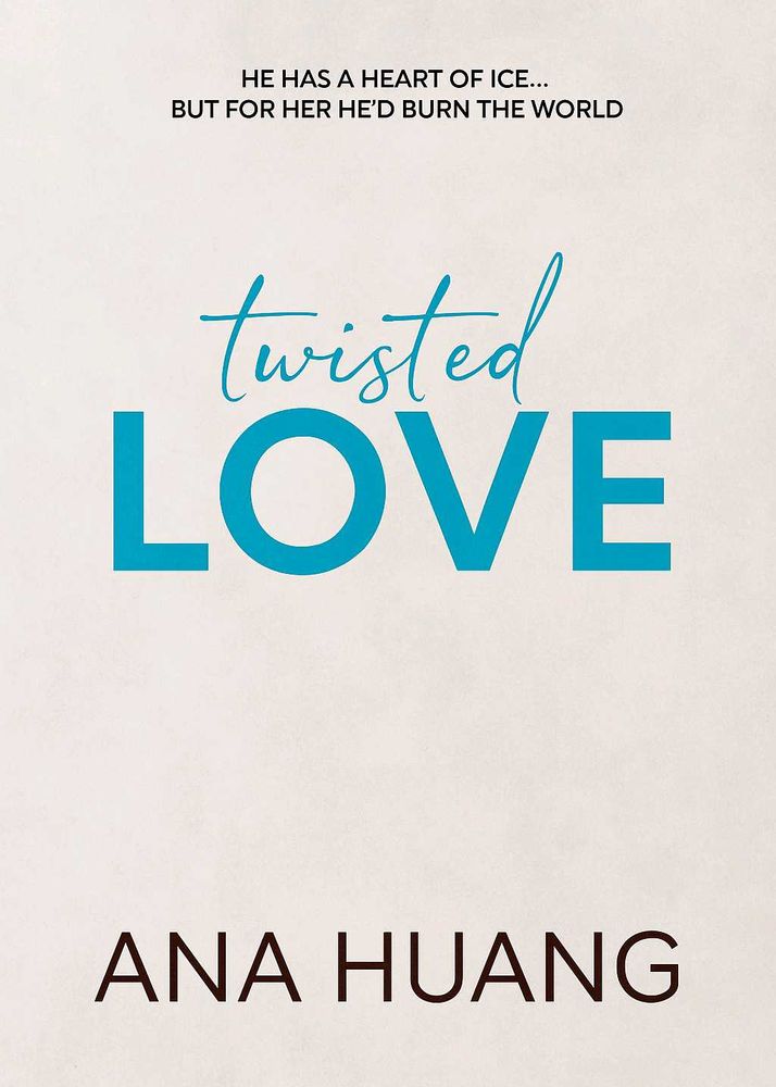 Twisted Love by Ana Huang