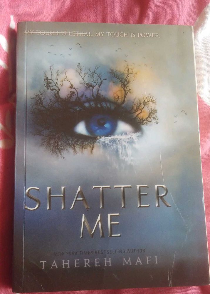 Shatter Me Series by Tahereh Mafi