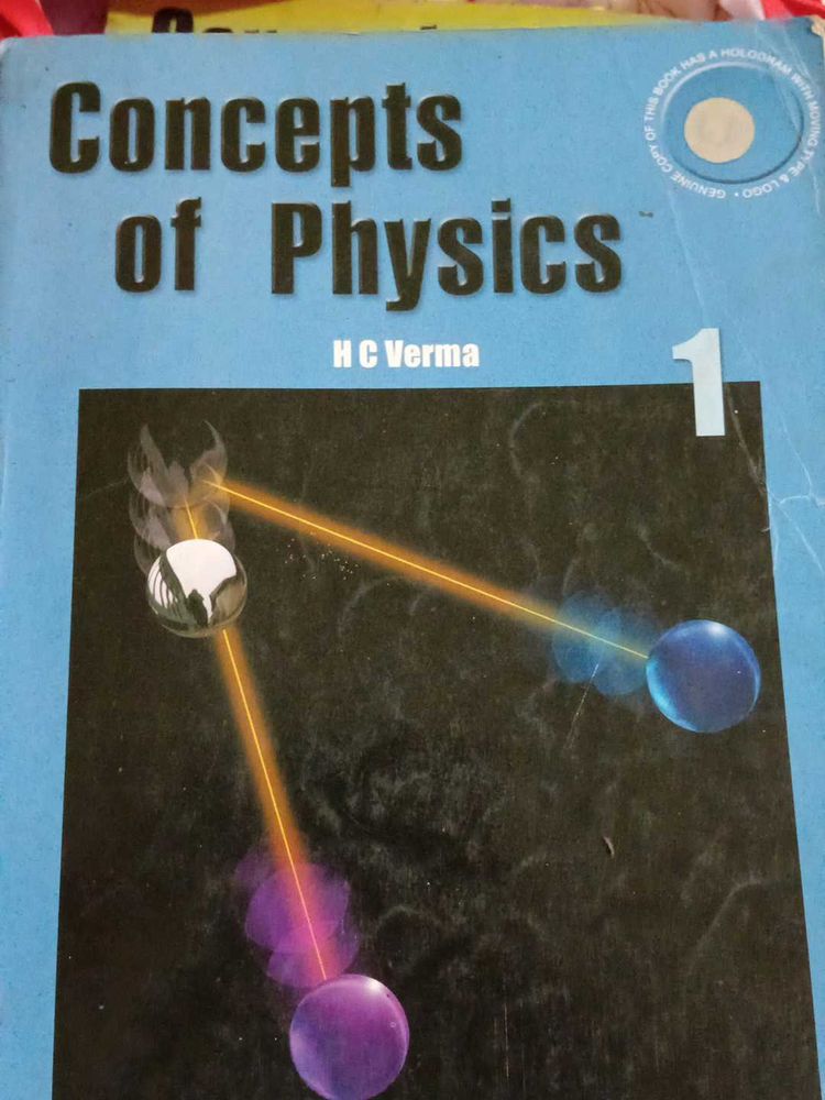 Concepts of Physics - Vol 1