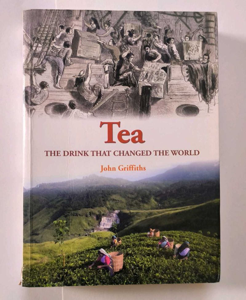 TEA THE DRINK THAT CHANGED WORLD
