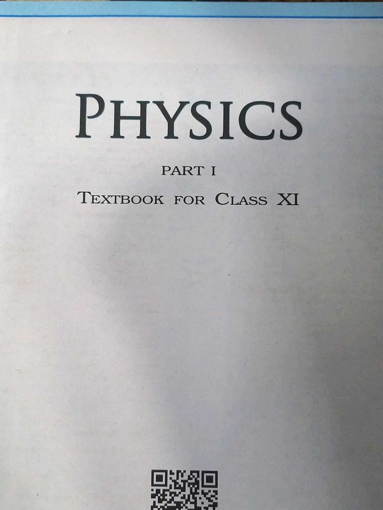 NCERT Physics  Class 11 Part 1