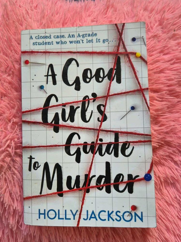 A Good Girl&#39;s Guide To Murder By Holly Jackson