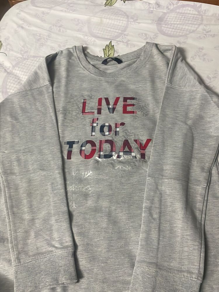 Gray &#34;Live for Today&#34; Sweatshirt
