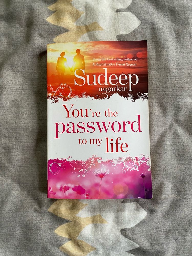 You’re the Password to my life - Sudeep Nagarkar