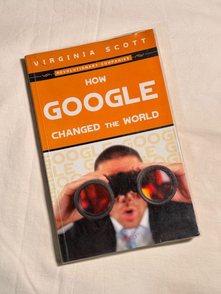 How Google Changed the World.