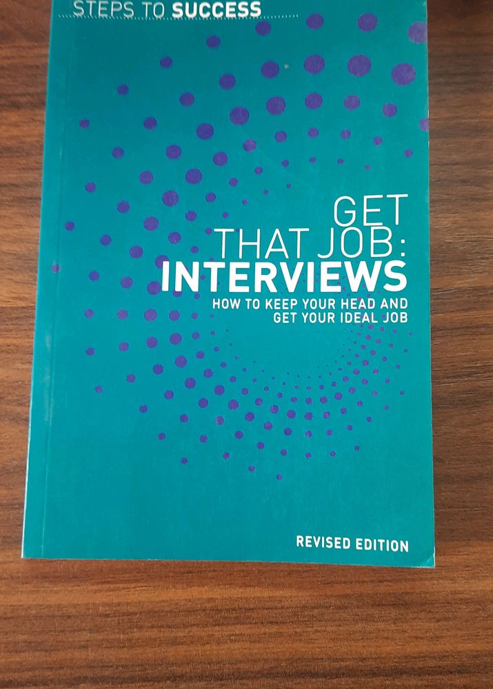 Get That Job: Interviews