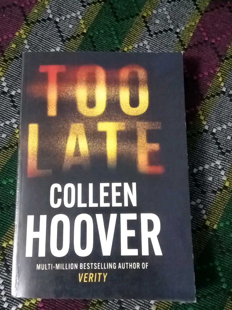 Too Late - Colleen Hoover