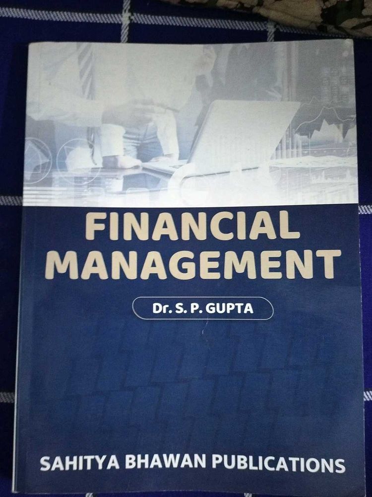 Financial Management Textbook - Dr. S.P. Gupta