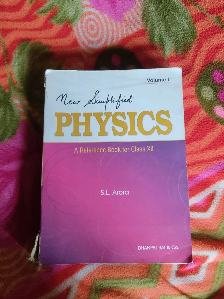 S.L. Arora - New Simplified Physics (Vol 1) for cl
