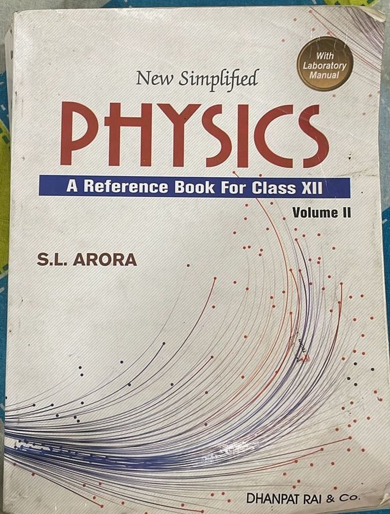 S.L. Arora Physics Class XII Vol. II