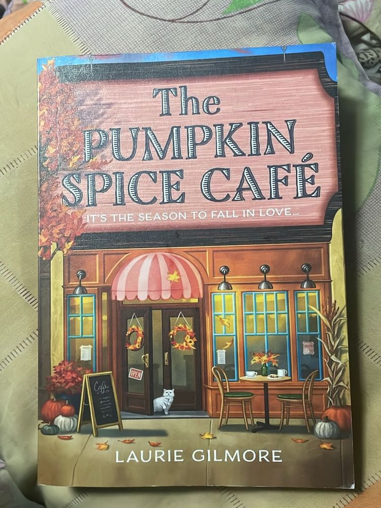 The Pumpkin Spice Cafe by Laurie Gilmore