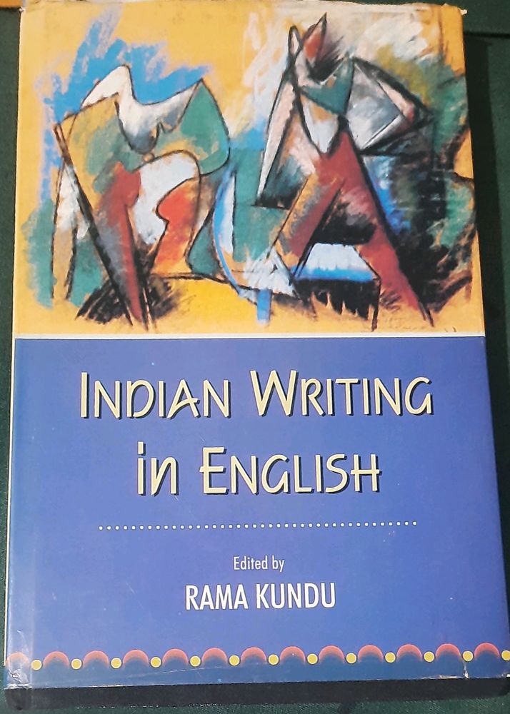 INDIAN WRITING IN ENGLISH .
