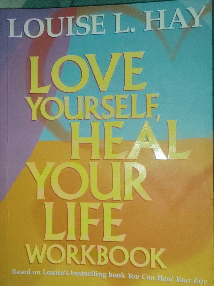 Love Yourself, Heal Your Life Workbook by Louise H