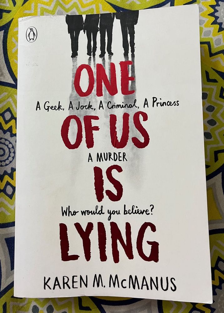 "One of Us is Lying" by Karen M. McManus