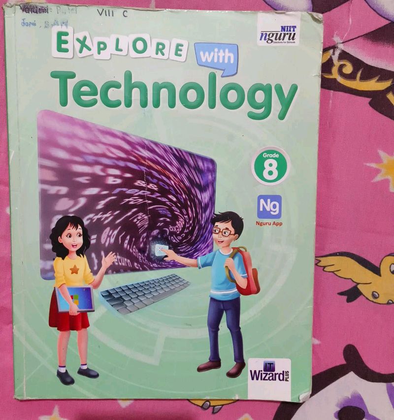 Explore With Technology Class 8