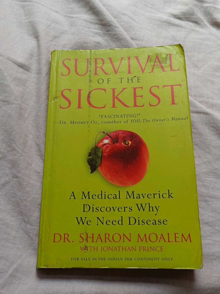Survival Of The Sickest