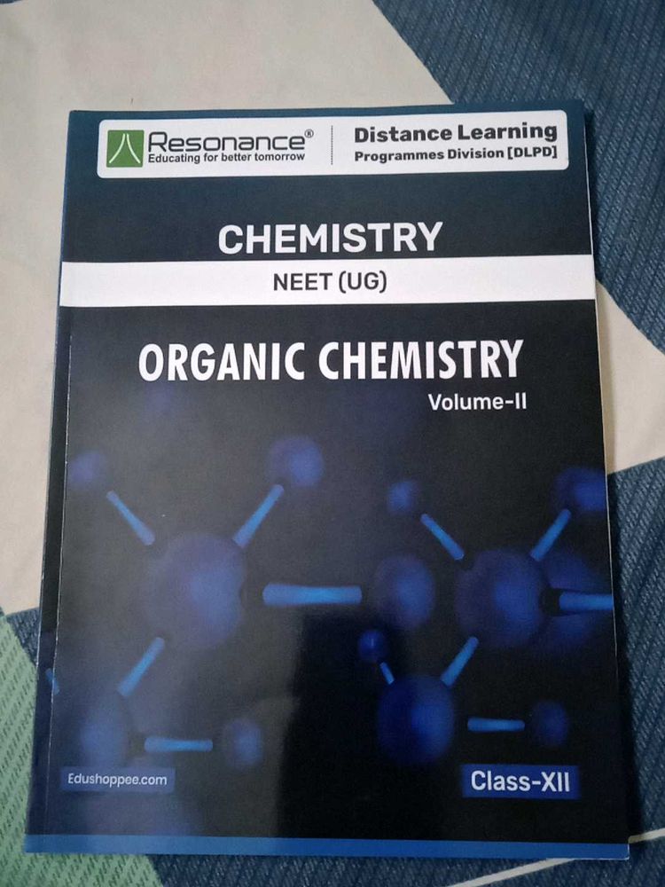 Organic Chemistry Vol 2 Neet Ug Class XII