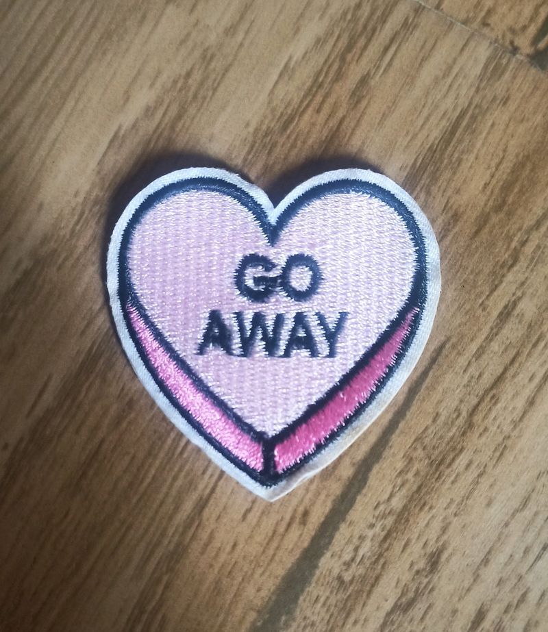 Iron On Applique/Patch- Pink Heart, &#34;Go Away&#34;