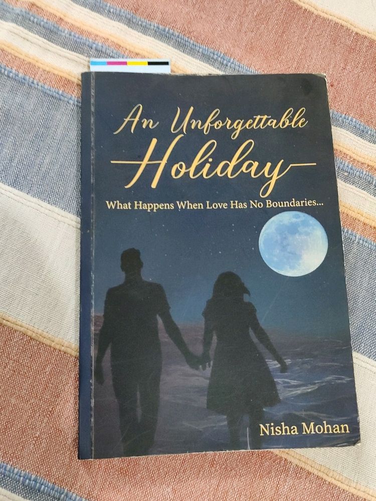 An Unforgettable Holiday   Author Signed  By Nisha Mohan