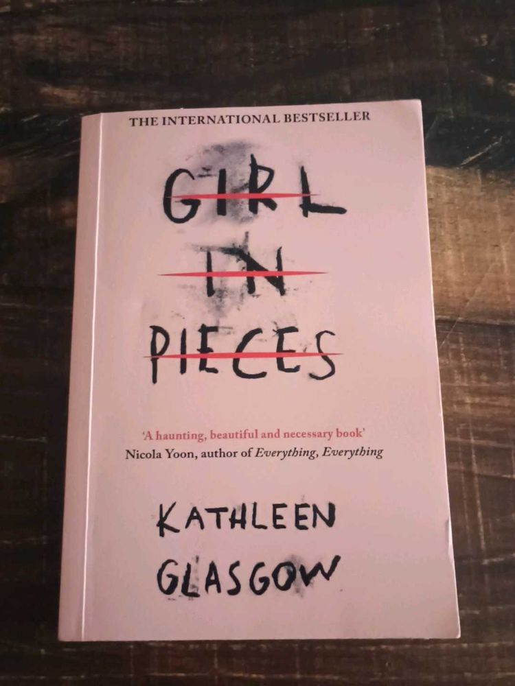 Girl in Pieces by Kathleen Glasgow
