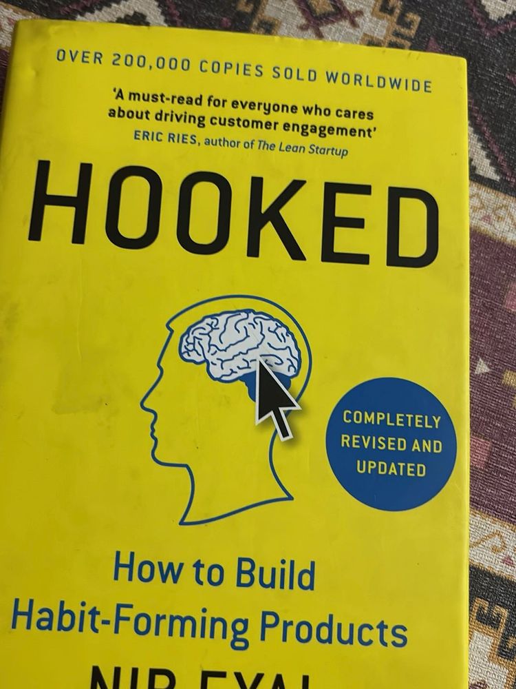 Hooked: How to Build Habit-Forming Products