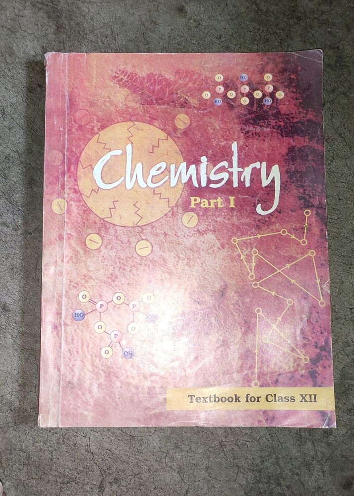 Chemistry Textbook For Class 12 (Part 1)