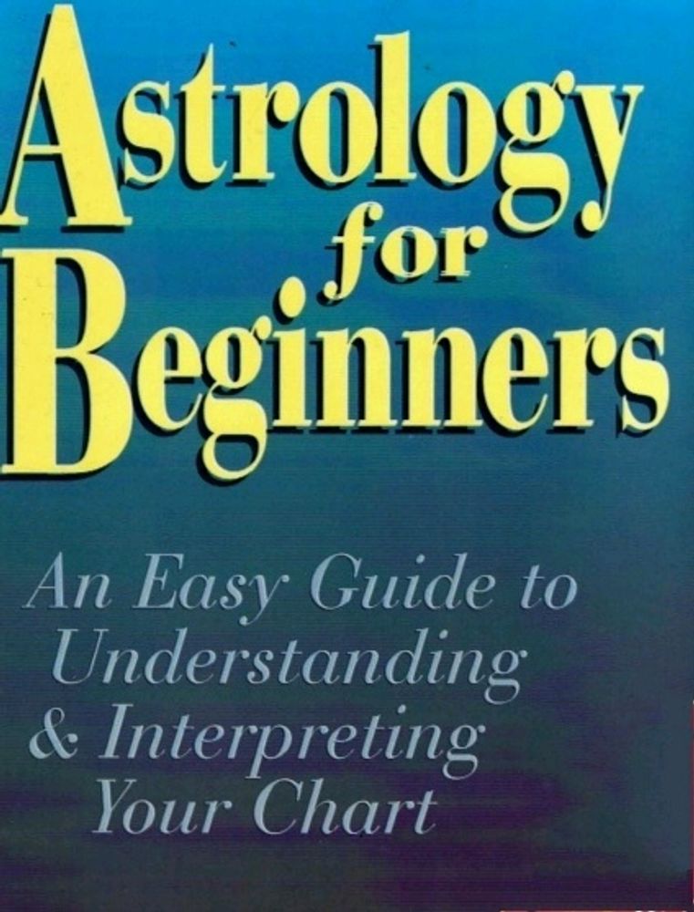 Astrology For Beginners