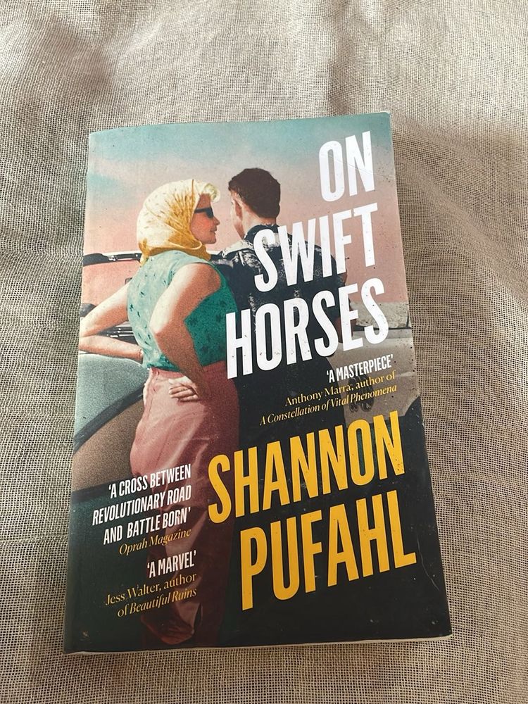 On Swift Horses by Shannon Pufahl