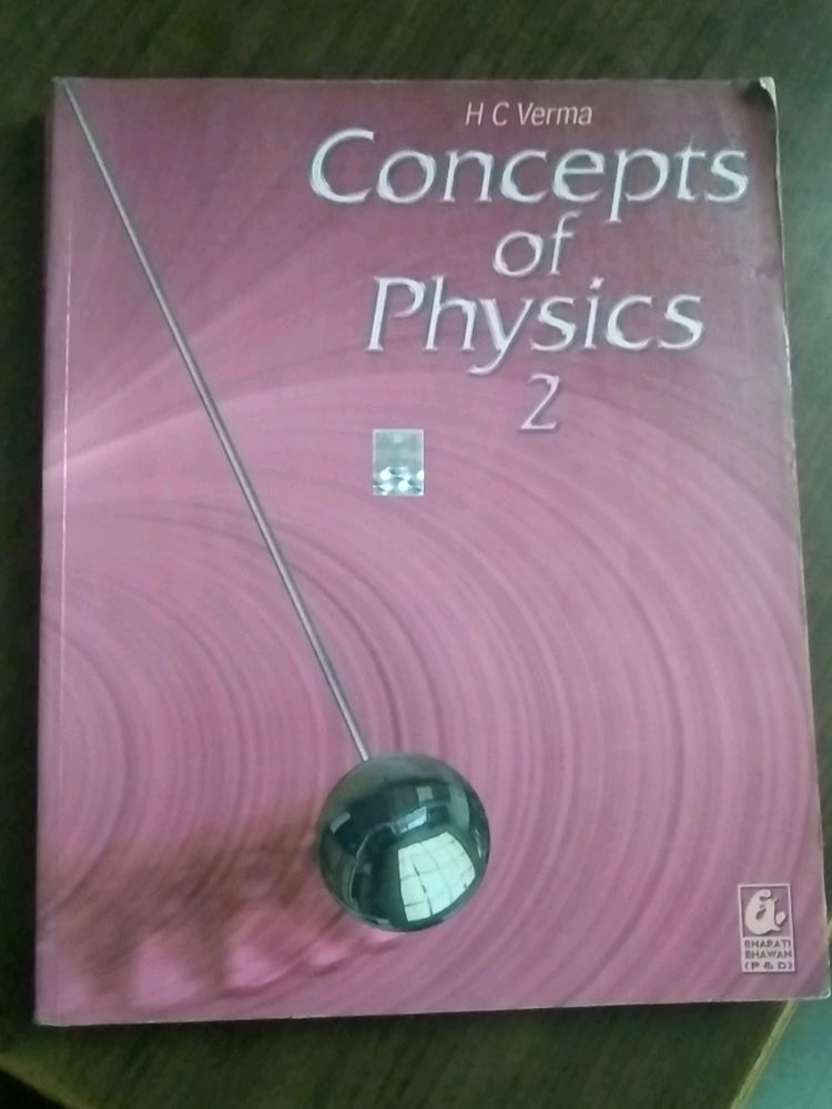 Concepts Of Physics Book Both Parts Part1 And Part-2 By Dr. HC Verma Refrence Book For Class 11 And 12 Science Students....