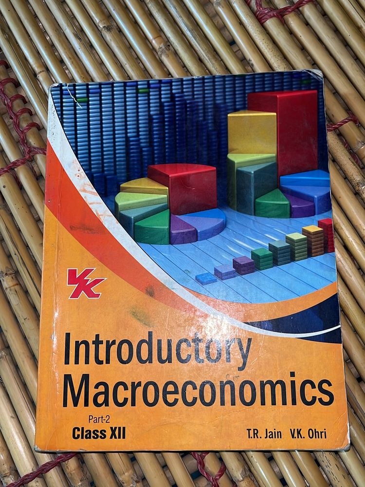 Macroeconomics Class 12 Part 2 Vk Ohri TR Jain