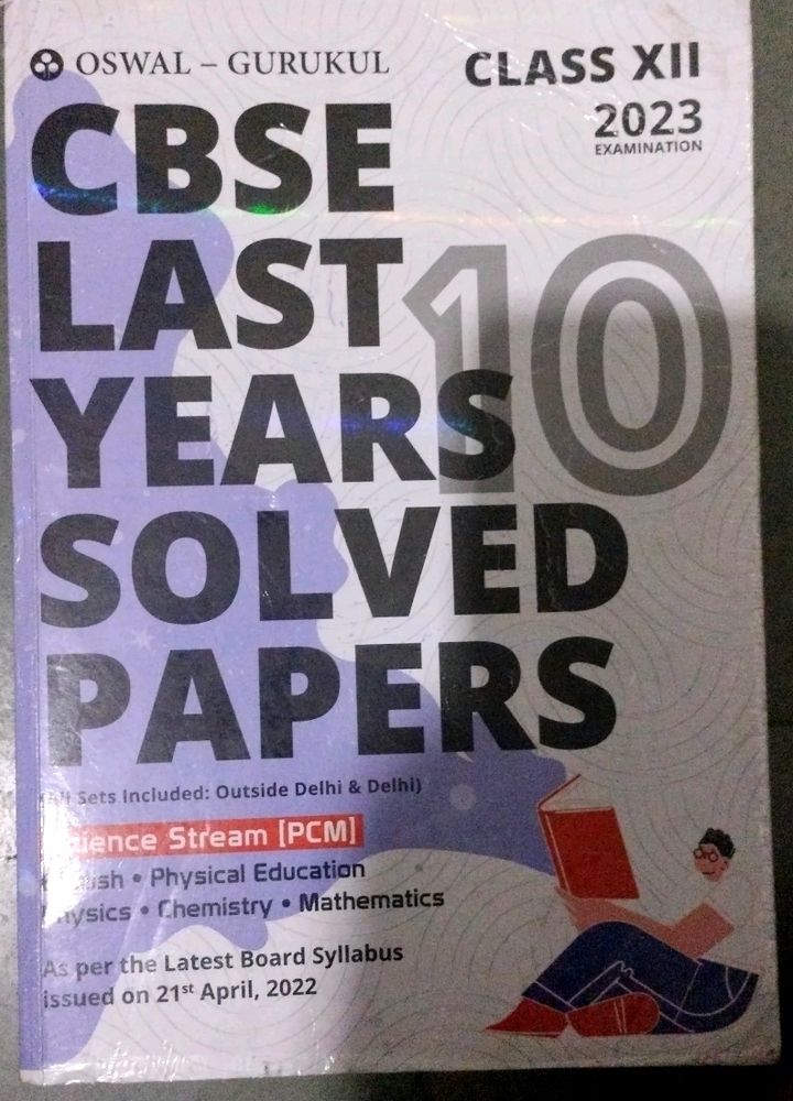 Oswal  Class 12th Cbse (PCM) 10 Years Solved Pyqs