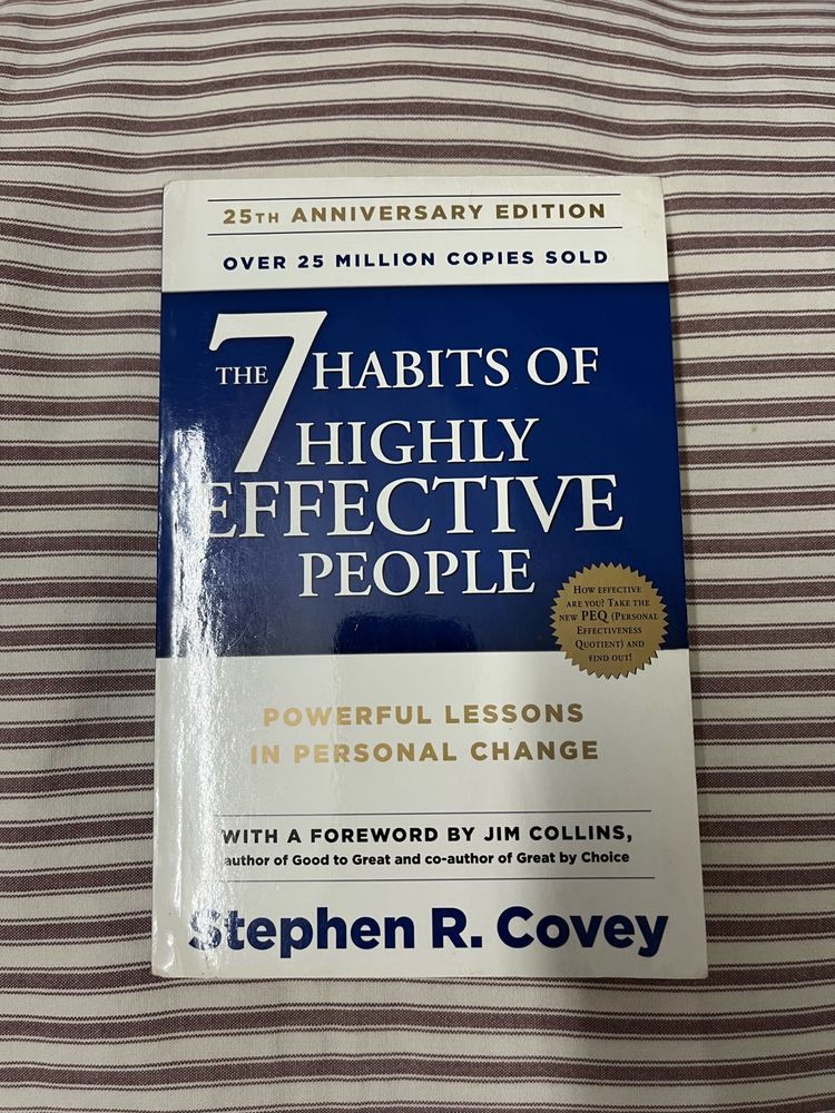 The 7 Habits Of Highly Effective People