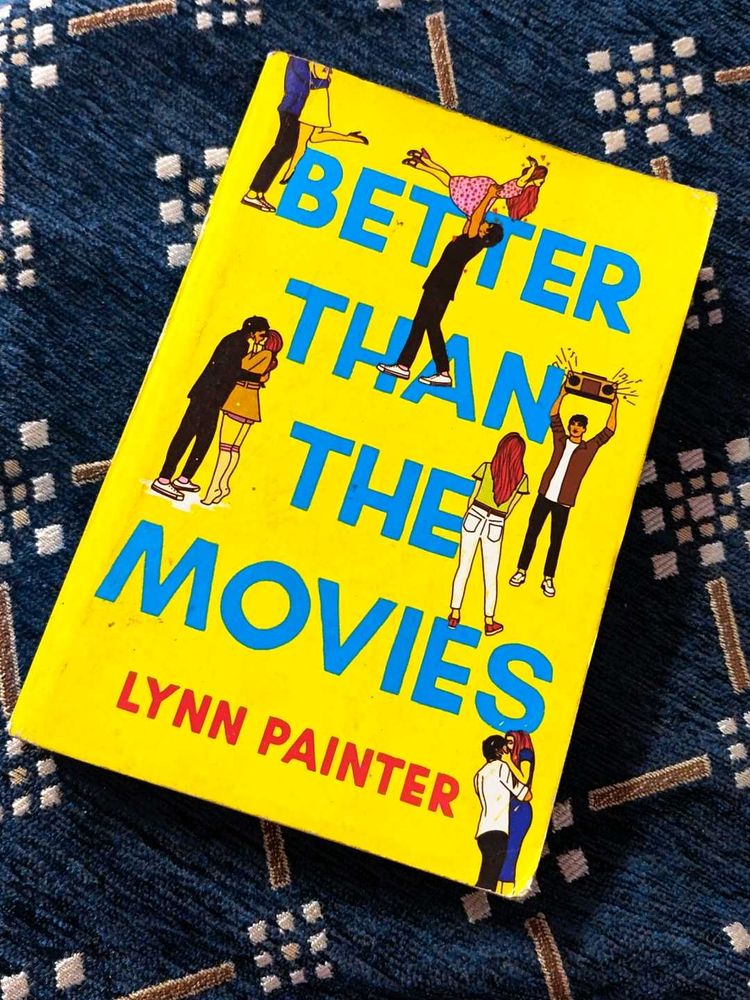 Better Than Movies By Lynn Painter