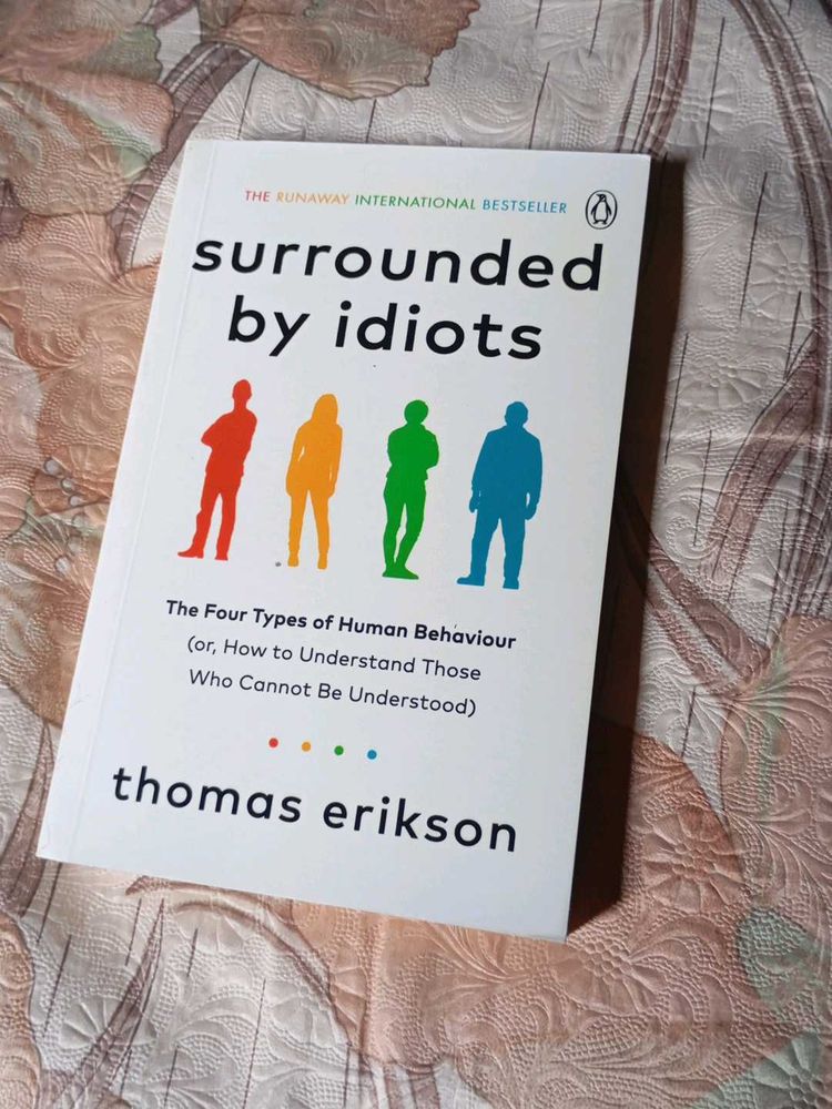 &#34;Surrounded by Idiots&#34; - Thomas Erikson