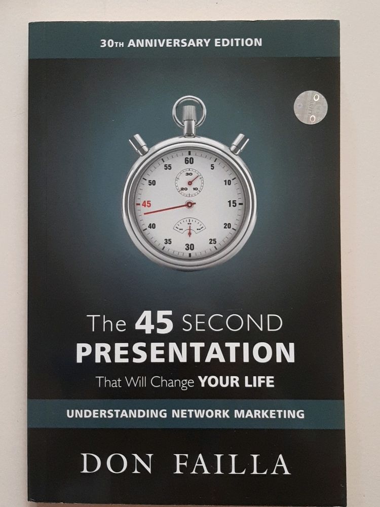 THE 45 SECOND PRESENTATION - Self Help Book