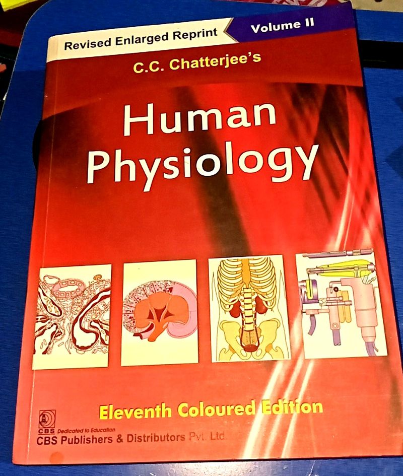 Human Physiology VOL.2 11th Edition By C.C. CHATTERJEE