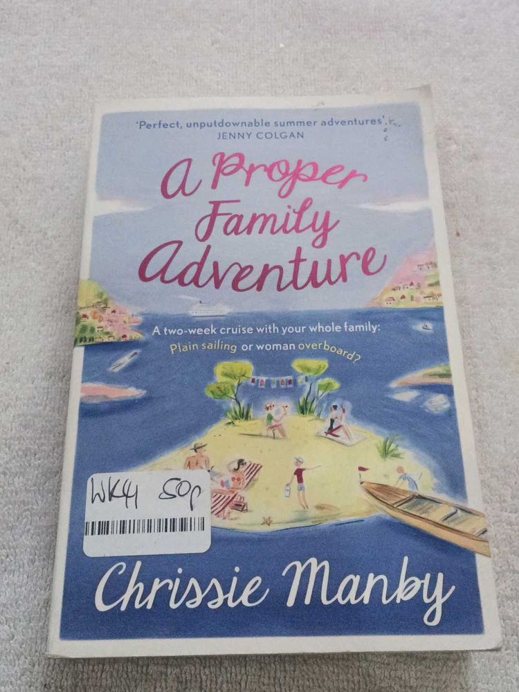 A Proper Family Adventure Original Book