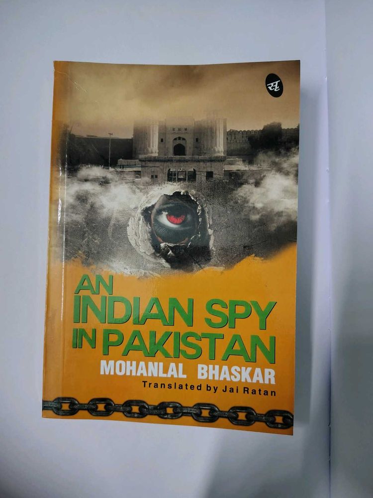 An Indian Spy In Pakistan